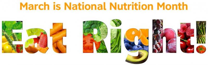 March Is National Nutrition Month